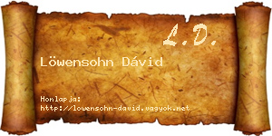 Löwensohn Dávid névjegykártya